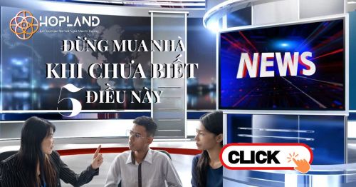 Đừng Mua Nhà Khi Chưa Biết 5 Điều Này – Hướng Đẫn Chi Tiết Cho Người Mới
